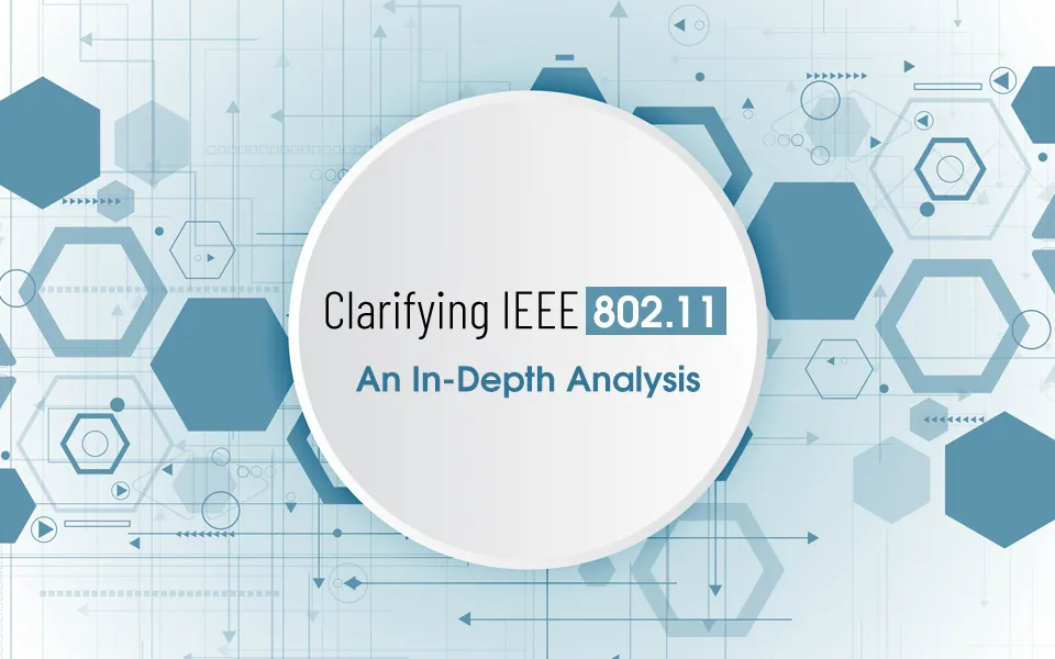 Clarifying IEEE 802.11 Standards