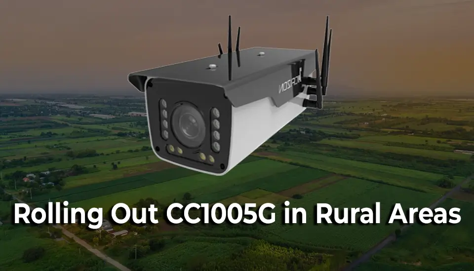 Rolling Out CC1005G in Rural Areas (1)